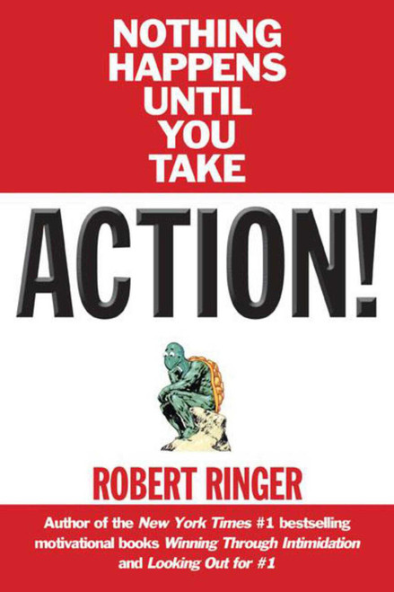 Action! (Nothing Happens Until You Take...) by Robert Ringer, 9781629143293