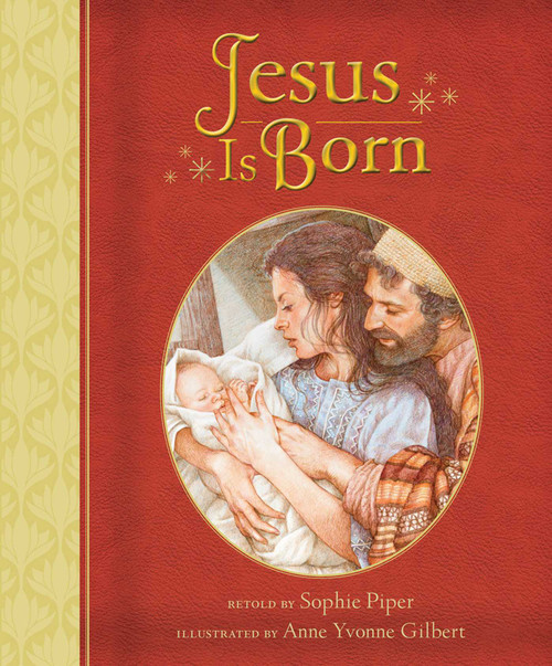 Jesus Is Born - 9781680991871 by Sophie Piper, Anne Yvonne Gilbert, 9781680991871