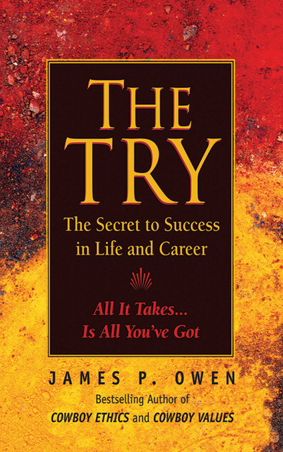 The Try (Reclaiming the American Dream) by James P. Owen, 9781616081171