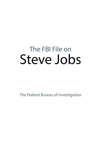 The FBI File on Steve Jobs - 9781620872437 by The Federal Bureau of Investigation