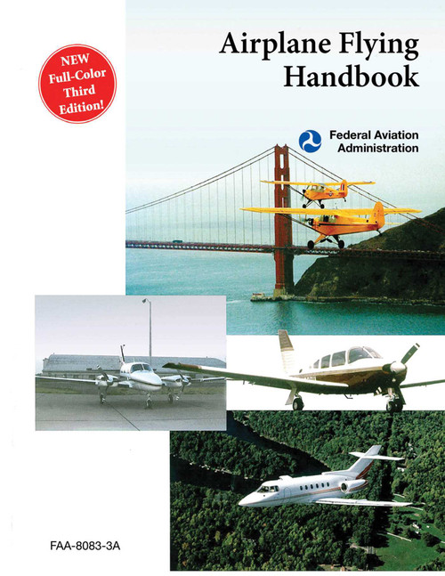 Airplane Flying Handbook (FAA-H-8083-3A) - 9781616083380 by Federal Aviation Administration, 9781616083380