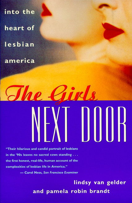 The Girls Next Door by Lindsy Van Gelder, Pamela Robin Brandt, 9780684839578