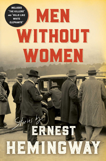 Men Without Women by Ernest Hemingway, 9780684825861