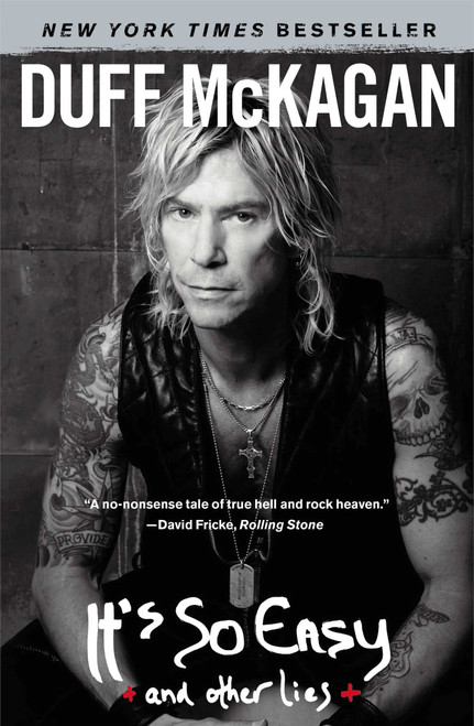 It's So Easy (and other lies) by Duff McKagan, 9781451606645