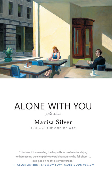 Alone With You (Stories) by Marisa Silver, 9781416590309