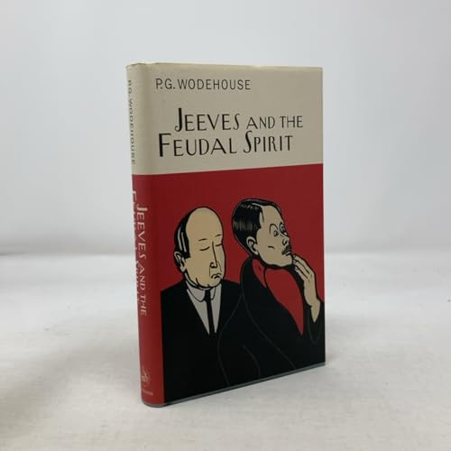 Jeeves and the Feudal Spirit (A Jeeves &  Wooster Novel) by P.G. Wodehouse, 9781585672295