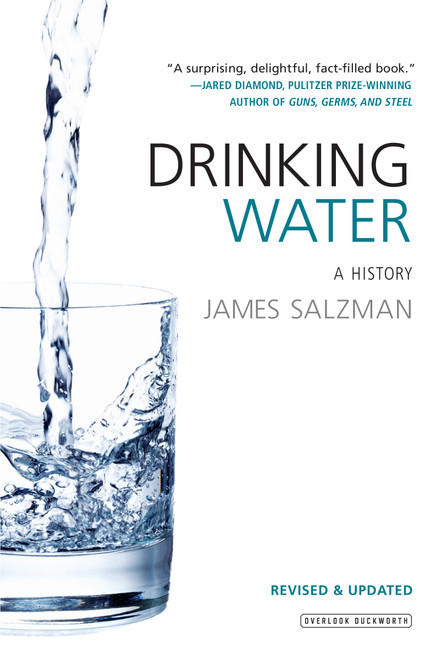 Drinking Water (A History) by James Salzman, 9781468314908