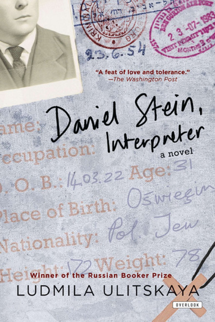 Daniel Stein, Interpreter (A Novel) by Ludmila Ulitskaya, Arch Tait, 9781468300666