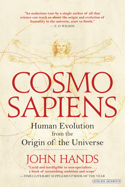 Cosmosapiens (Human Evolution from the Origin of the Universe) by John Hands, 9781468314243