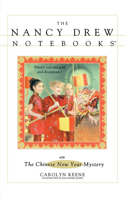 The Chinese New Year Mystery by Jan Naimo Jones, Carolyn Keene, 9780671787523