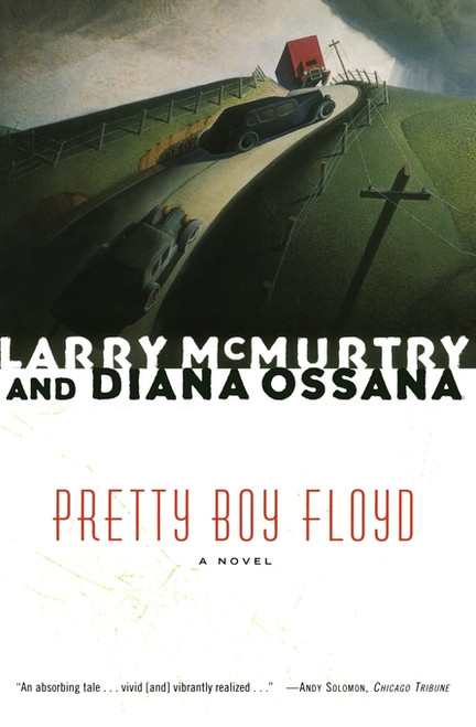 Pretty Boy Floyd by Larry McMurtry, 9780743230186