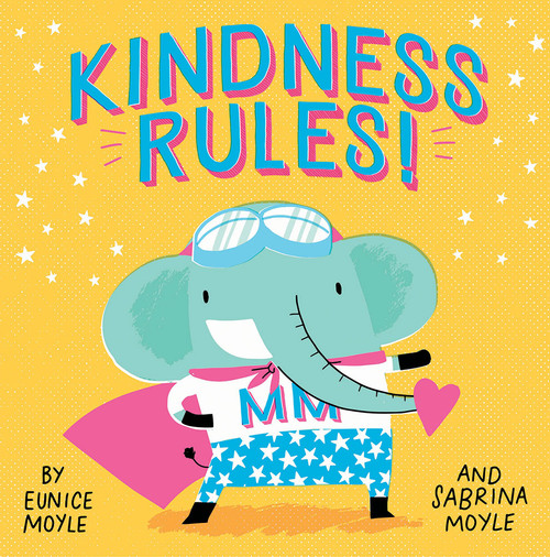 Kindness Rules! (A Hello!Lucky Book) by Hello!Lucky, Sabrina Moyle, Eunice Moyle, 9781419734267