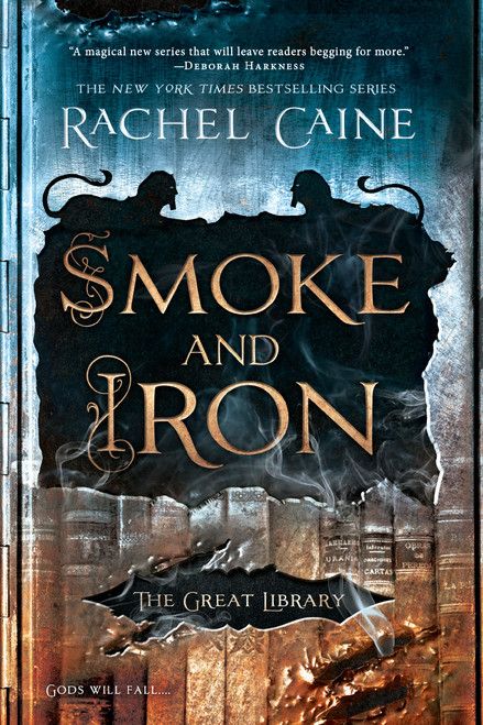Smoke and Iron - 9780451489234 by Rachel Caine, 9780451489234
