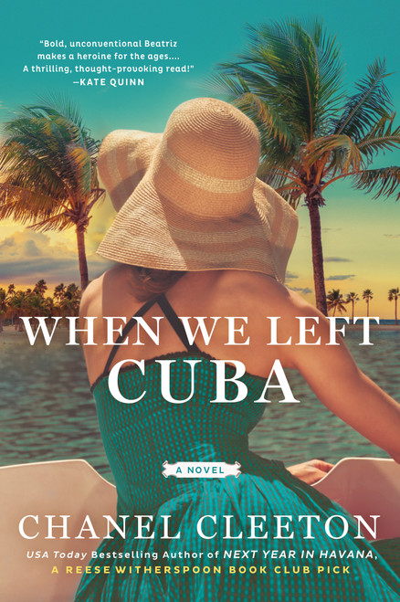 When We Left Cuba by Chanel Cleeton, 9780451490865