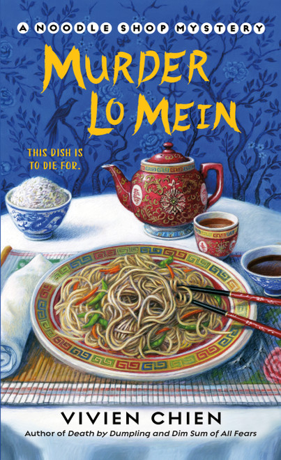Murder Lo Mein by Vivien Chien, 9781250129192