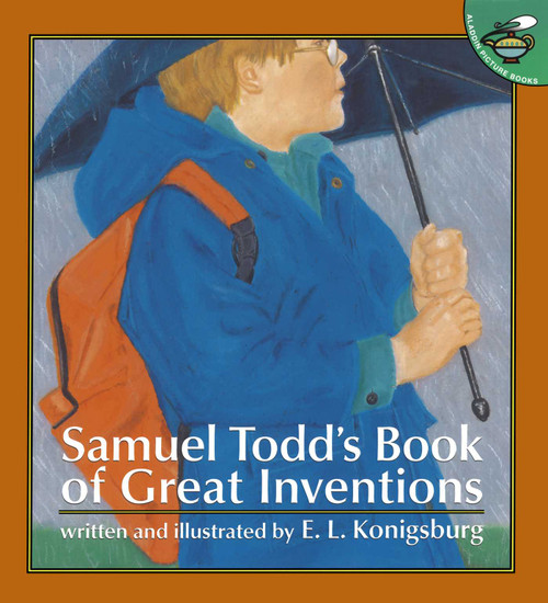 Samuel Todd's Book of Great Inventions by E.L. Konigsburg, 9780689832024
