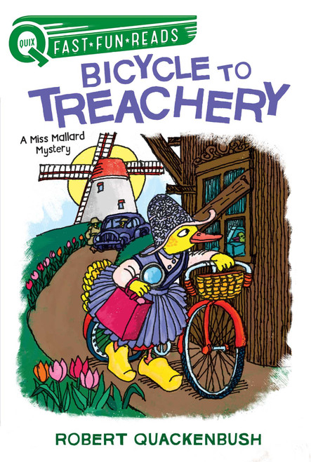 Bicycle to Treachery (A QUIX Book) by Robert Quackenbush, Robert Quackenbush, 9781534413979