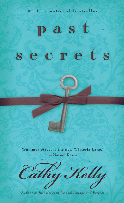 Past Secrets by Cathy Kelly, 9781416531593