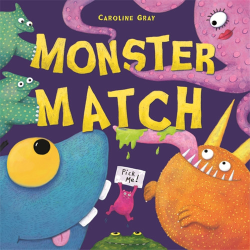 Monster Match by Caroline Gray, 9781444929454