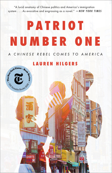 Patriot Number One (A Chinese Rebel Comes to America) by Lauren Hilgers, 9780451496140