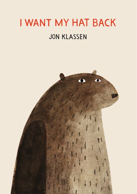 I Want My Hat Back - 9781536207576 by Jon Klassen, Jon Klassen, 9781536207576