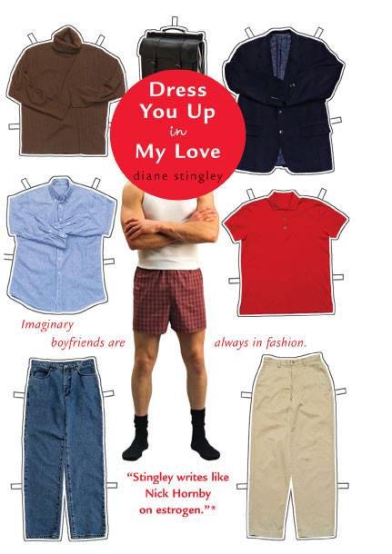 Dress You Up in My Love by Diane Stingley, 9780743464918