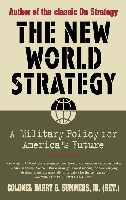 New World Strategy (A Military Policy for America's Future) by Harry G. Summers, 9780684812083