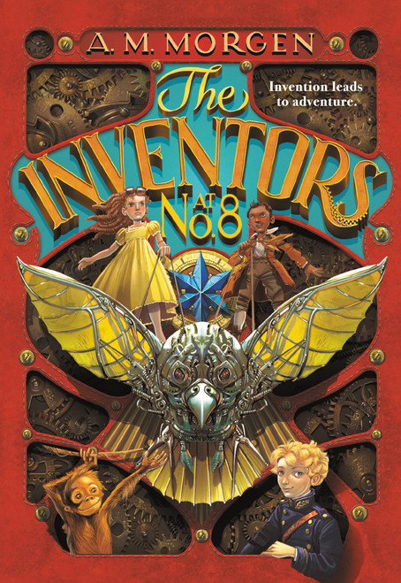 The Inventors at No. 8 - 9780316471510 by A. M. Morgen, 9780316471510