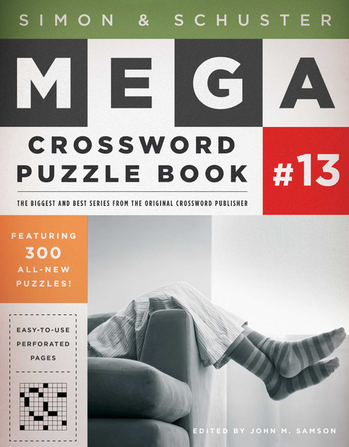 Simon & Schuster Mega Crossword Puzzle Book #13 by John M. Samson, 9781451688016