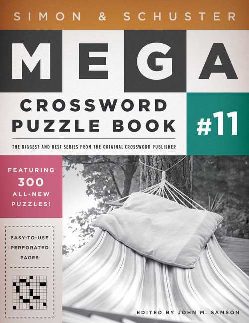 Simon & Schuster Mega Crossword Puzzle Book #11 by John M. Samson, 9781451627398