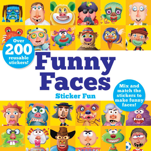 Funny Faces Sticker Fun (Mix and match the stickers to make funny faces) by Barry Green, Oakley Graham, 9780486832876