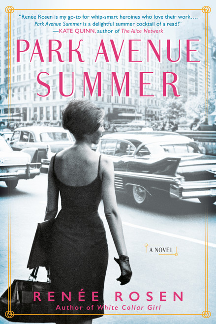 Park Avenue Summer by Renée Rosen, 9781101991145