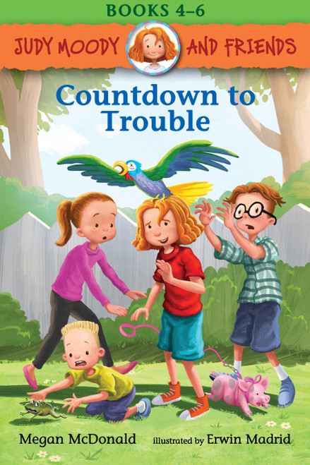Judy Moody and Friends: Countdown to Trouble: 3 Books in 1 by Megan McDonald, Erwin Madrid, 9781536205534