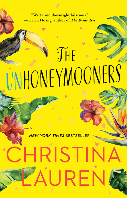The Unhoneymooners by Christina Lauren, 9781501128035