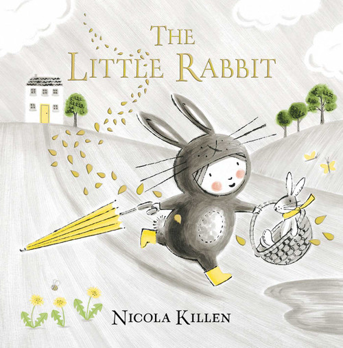 The Little Rabbit by Nicola Killen, Nicola Killen, 9781534438286