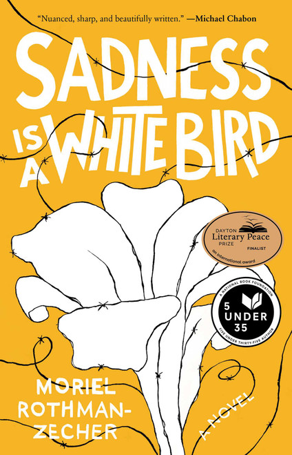 Sadness Is a White Bird (A Novel) - 9781501176272 by Moriel Rothman-Zecher, 9781501176272
