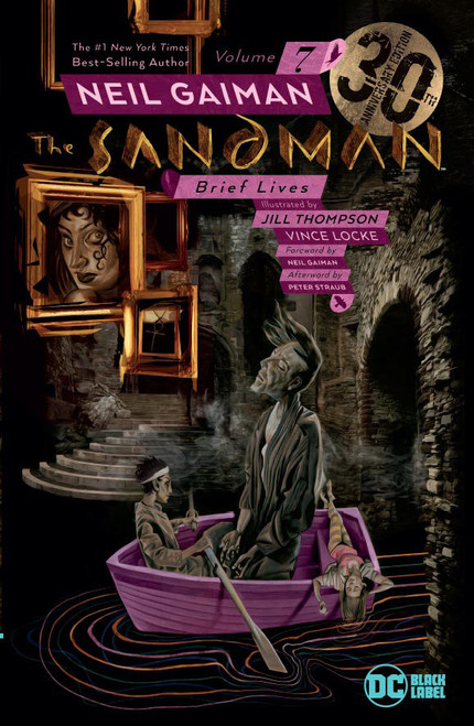 The Sandman Vol. 7: Brief Lives 30th Anniversary Edition by Neil Gaiman, Jill Thompson, 9781401289089
