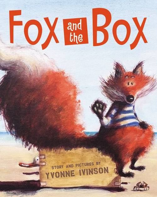 Fox and the Box by Yvonne Ivinson, Yvonne Ivinson, 9780062842879