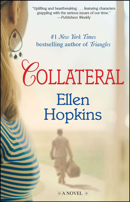 Collateral (A Novel) by Ellen Hopkins, 9781451626384