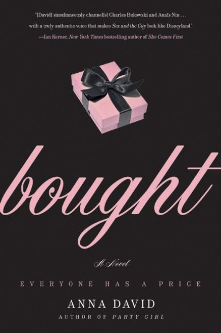 Bought (A Novel) by Anna David, 9780061669187
