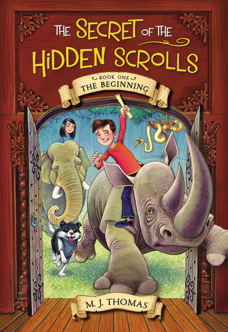 The Secret of the Hidden Scrolls: The Beginning, Book 1 by M. J. Thomas, 9780824956844
