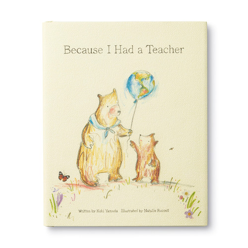 Because I Had A Teacher by Kobi Yamada, Natalie Russell, 9781943200085