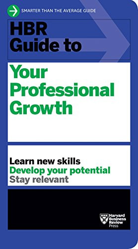 HBR Guide to Your Professional Growth by Harvard Business Review, 9781633695986