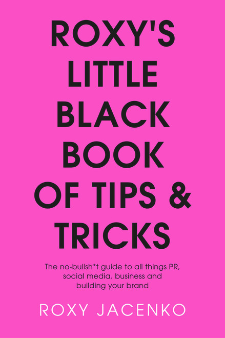 Roxy's Little Black Book of Tips and Tricks (Miniature Edition) by Roxy Jacenko, 9781760529116