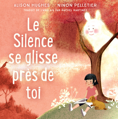 Le Silence se glisse près de toi (French Edition) by Alison Hughes, Ninon Pelletier, 9781459822085