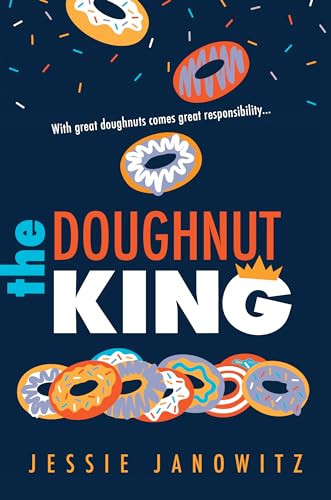 The Doughnut King by Jessie Janowitz, 9781492655442