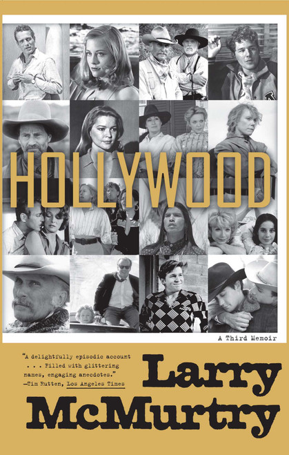 POD Hollywood (A Third Memoir) by Larry McMurtry, 9781439159965