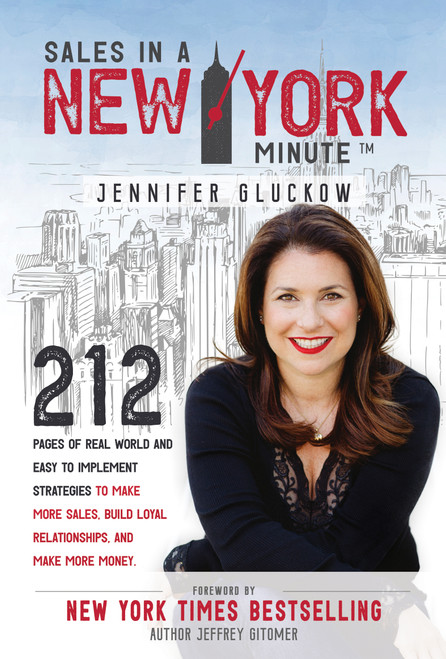 Sales in a New York Minute by Jennifer Gluckow, Jeffrey Gitomer, 9780996207720