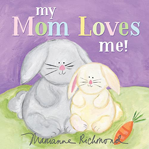 My Mom Loves Me! - 9781492694304 by Marianne Richmond, 9781492694304