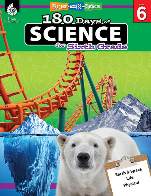 180 Days™: Science for Sixth Grade (Practice, Assess, Diagnose) by Bebra Bayne, Lauren Homayoun, 9781425814120